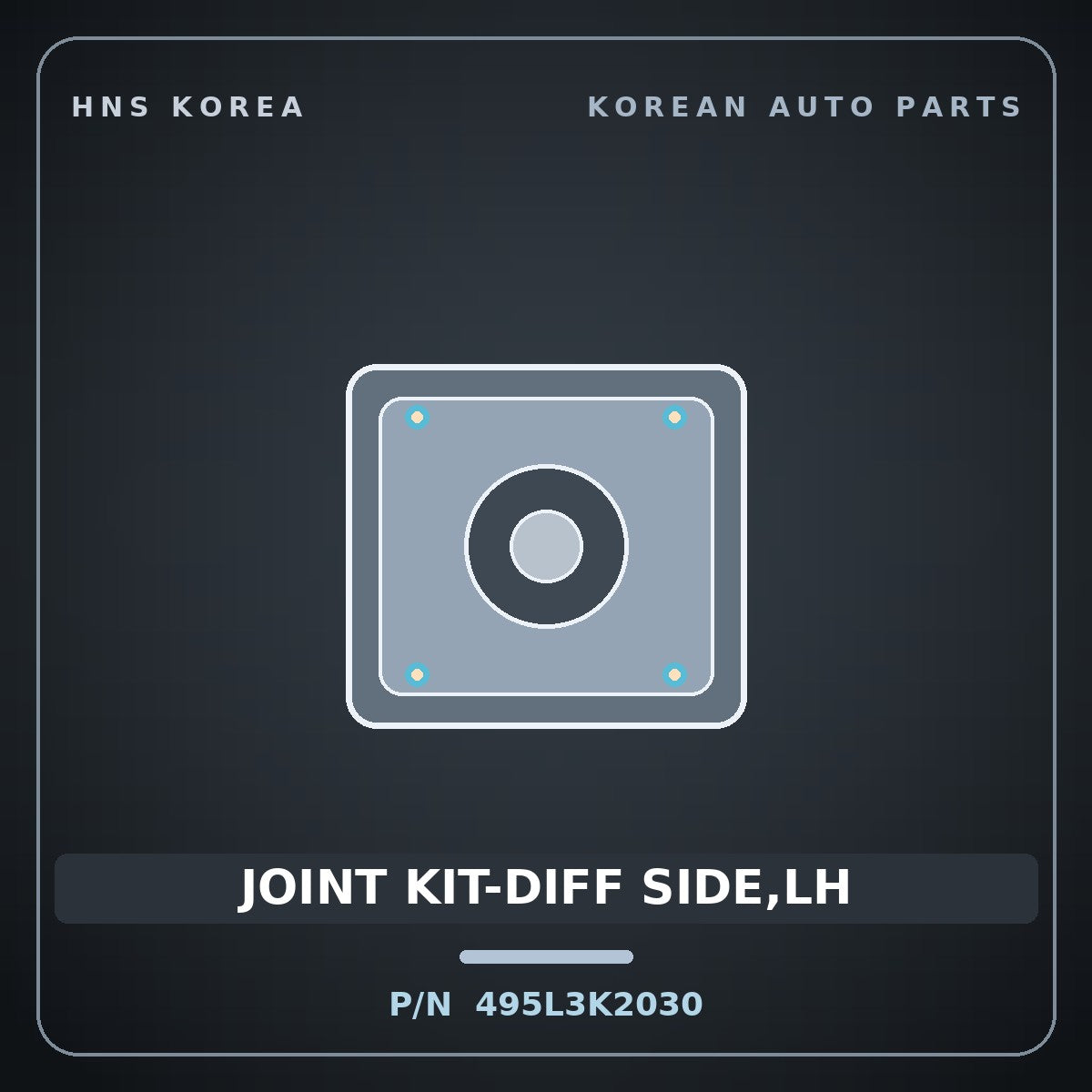 Genuine Mobis JOINT KIT-DIFF SIDE,LH 495L3K2030 for Venue 2019 HNS Parts Korea