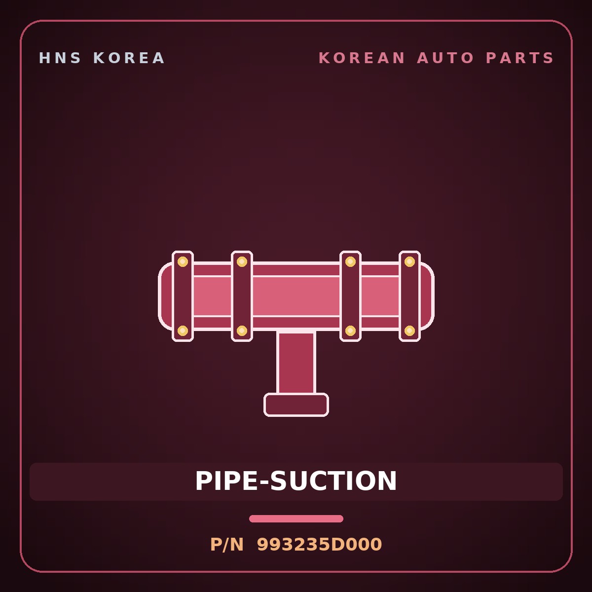 Genuine Mobis PIPE-SUCTION 993235D000 for County 2020 HNS Parts Korea