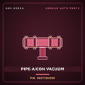 Genuine Mobis PIPE-A/CON VACUUM 992725H200 for Mighty 1998 HNS Parts Korea