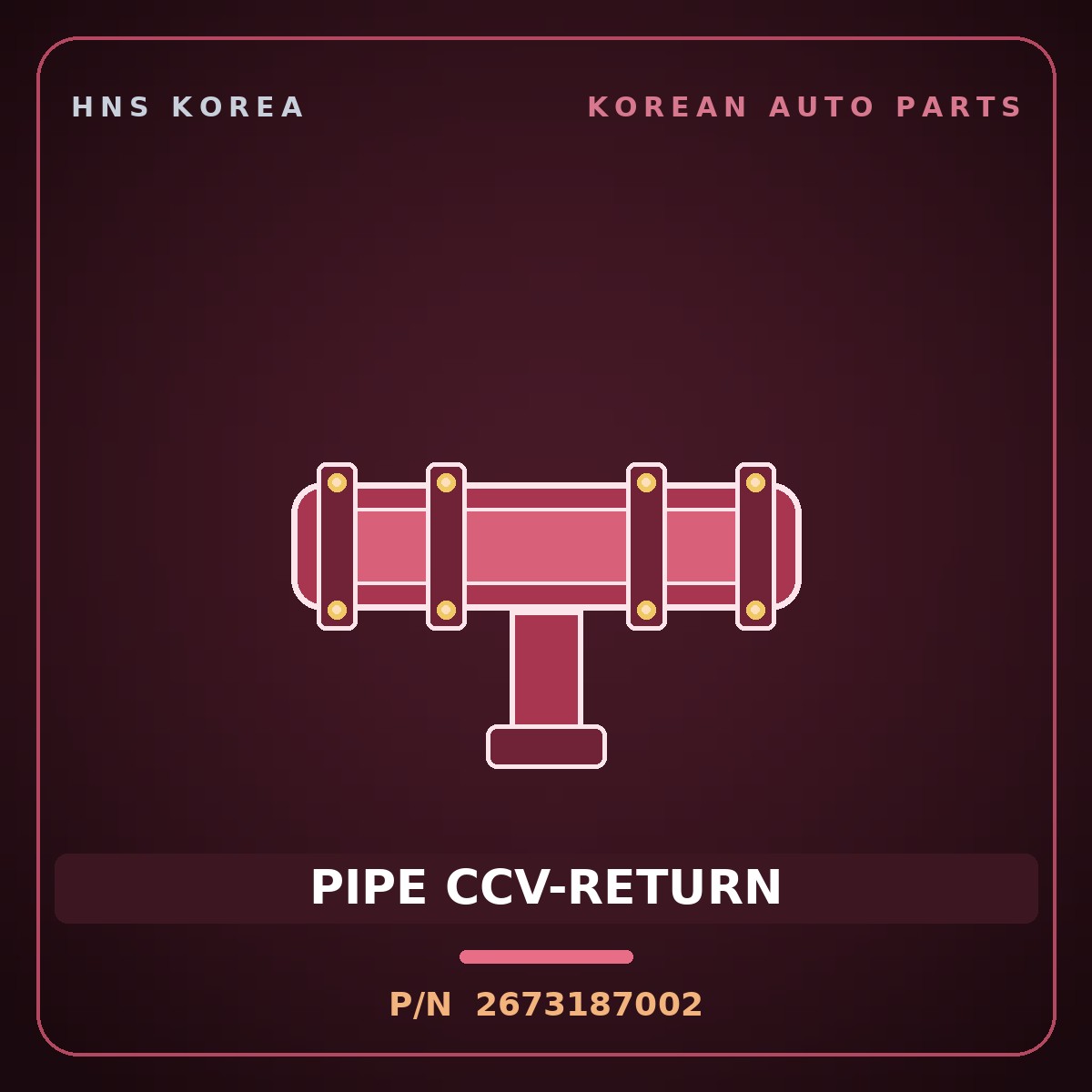 Genuine Mobis PIPE CCV-RETURN 2673187002 for Mega Truck 2004 HNS Parts Korea