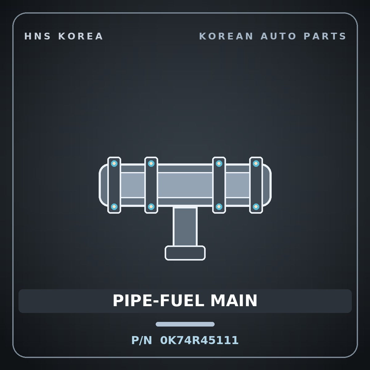 Genuine Mobis PIPE-FUEL MAIN 0K74R45111 for Bongo 1996 HNS Parts Korea