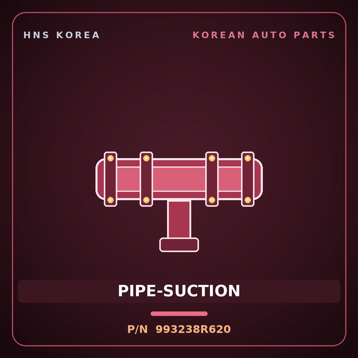 Genuine Mobis PIPE-SUCTION 993238R620 for Express 2006 HNS Parts Korea