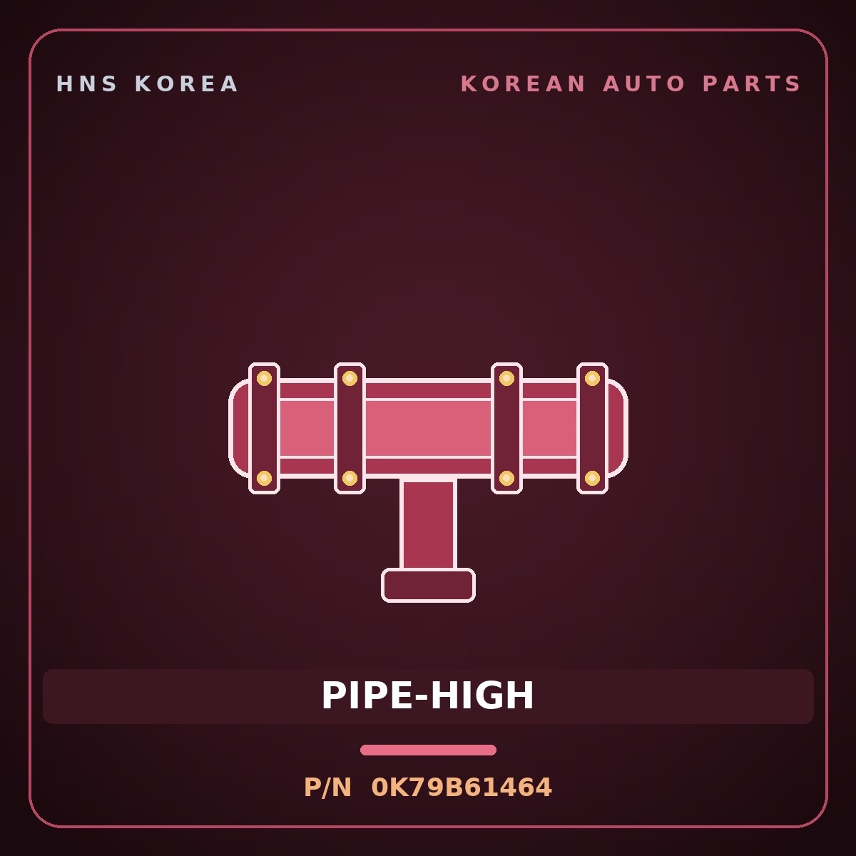 Genuine Mobis PIPE-HIGH 0K79B61464 for Bongo 1996 HNS Parts Korea