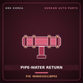 Genuine Mobis PIPE-WATER RETURN 0K80010211BP02 for Power Combi 1998 HNS Parts Korea