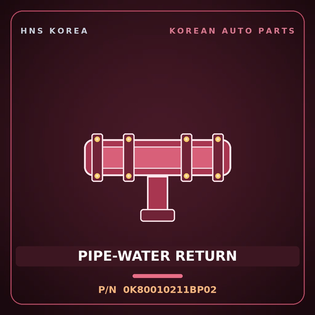 Genuine Mobis PIPE-WATER RETURN 0K80010211BP02 for Power Combi 1998 HNS Parts Korea