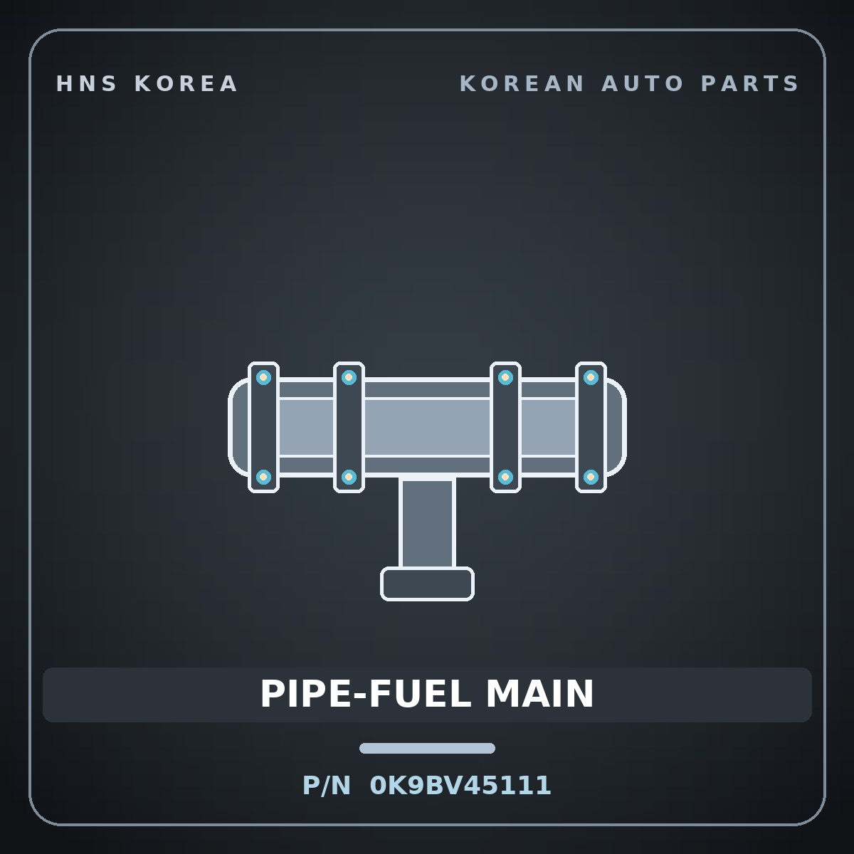 Genuine Mobis PIPE-FUEL MAIN 0K9BV45111 for Credos 1997 HNS Parts Korea