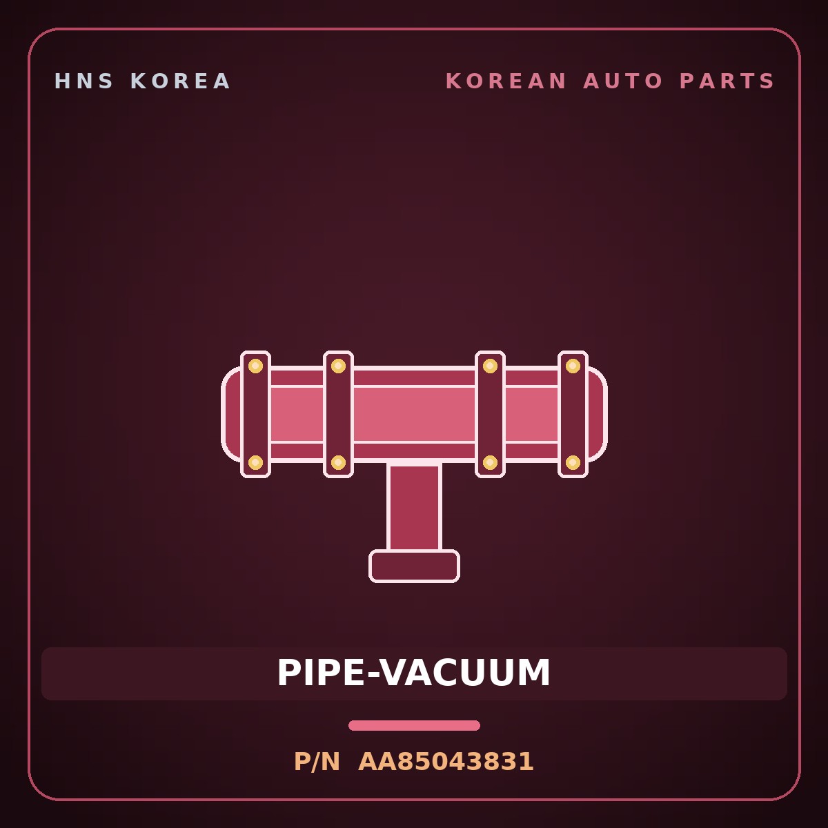 Genuine Mobis PIPE-VACUUM AA85043831 for Power Combi 1998 HNS Parts Korea