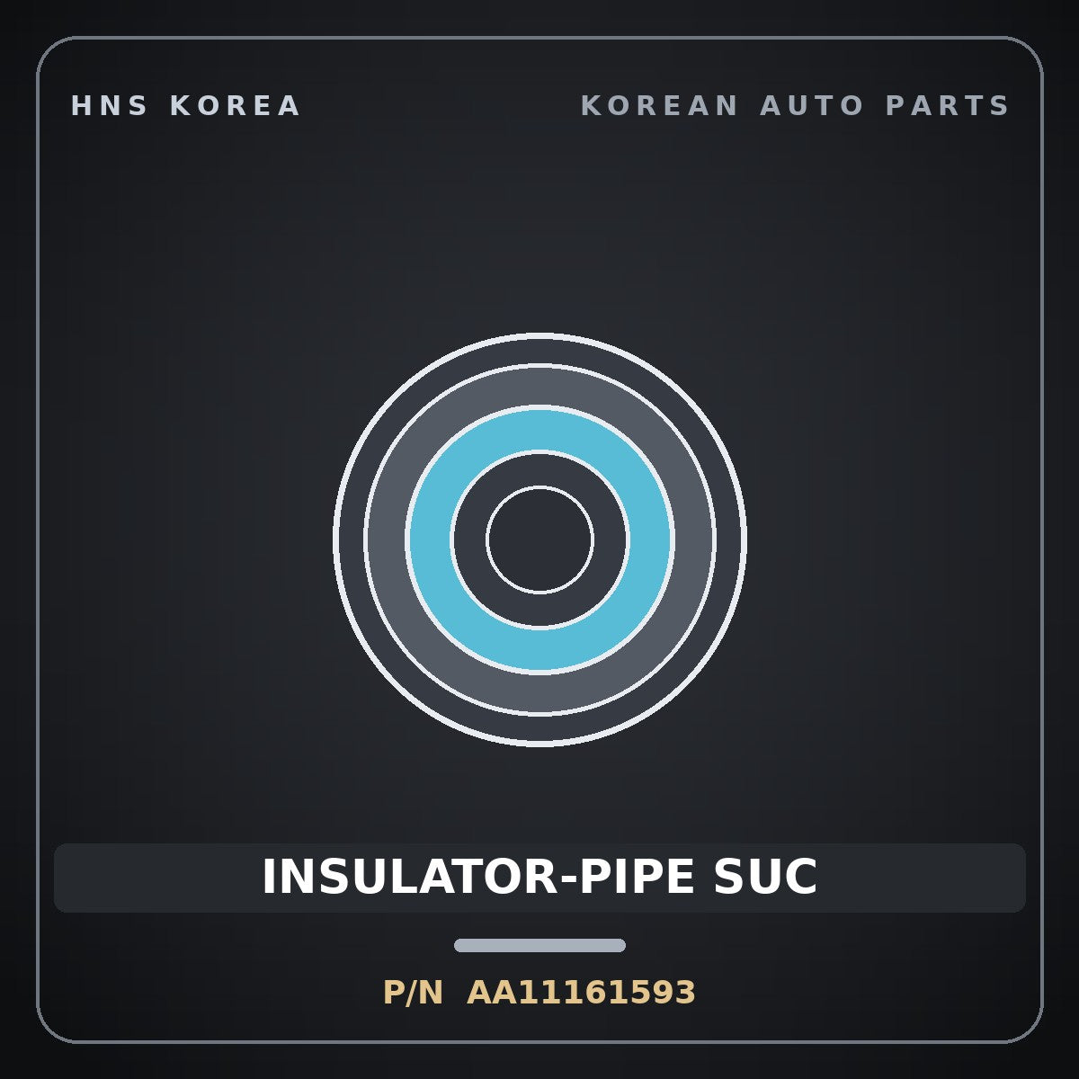 Genuine Mobis INSULATOR-PIPE SUC AA11161593 for Towner 2000 HNS Parts Korea