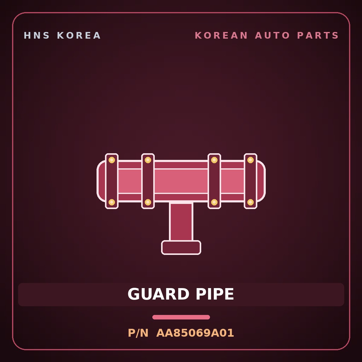 Genuine Mobis GUARD PIPE AA85069A01 for Power Combi 1998 HNS Parts Korea