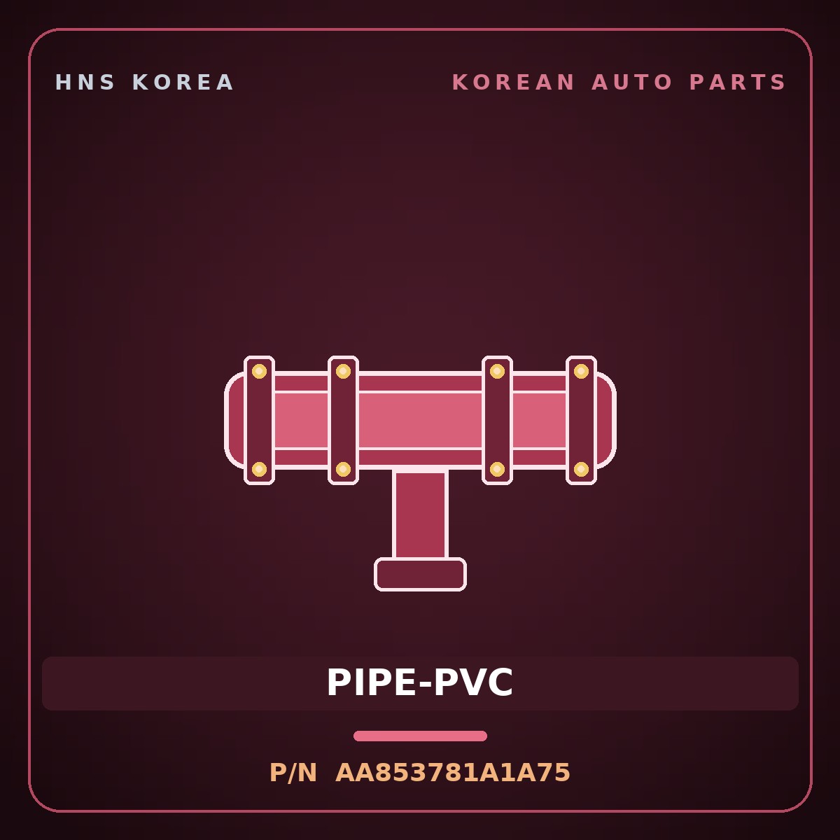 Genuine Mobis PIPE-PVC AA853781A1A75 for Power Combi 1998 HNS Parts Korea