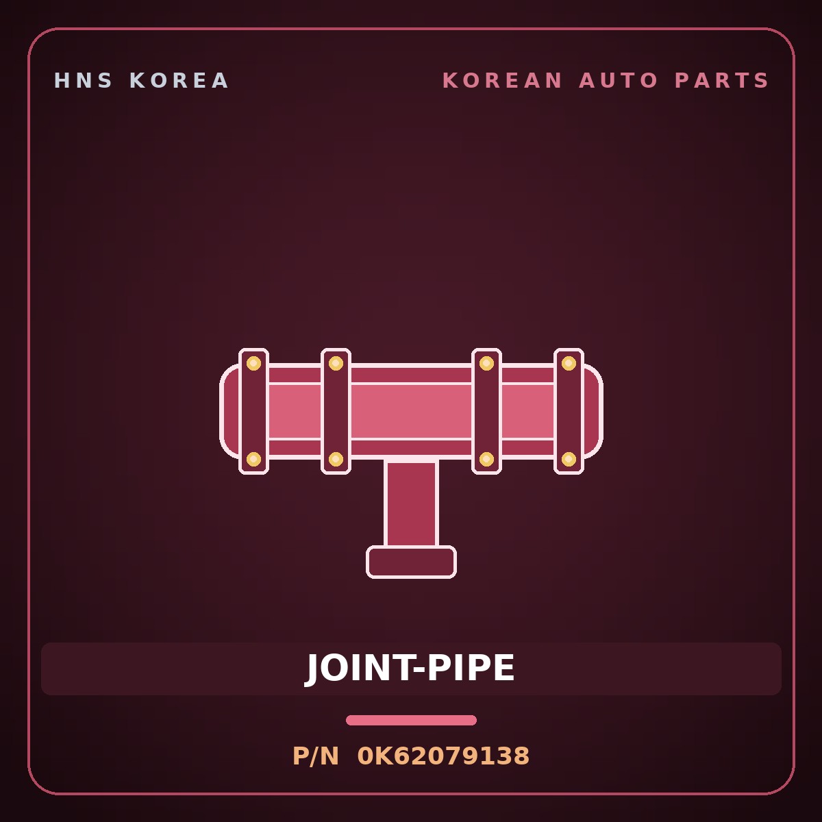 Genuine Mobis JOINT-PIPE 0K62079138 for Ceres 1995 HNS Parts Korea