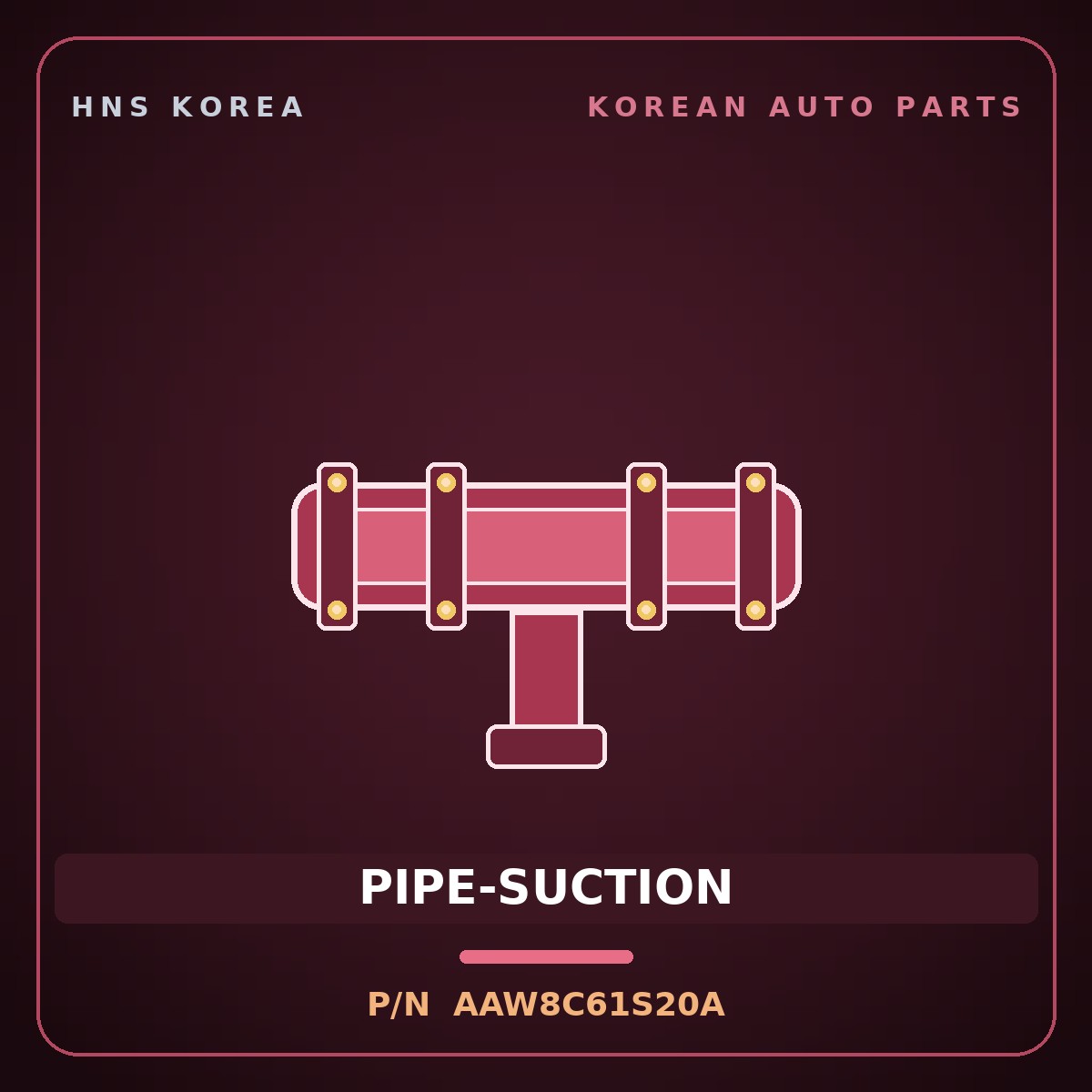 Genuine Mobis PIPE-SUCTION AAW8C61S20A for Power Combi 1998 HNS Parts Korea