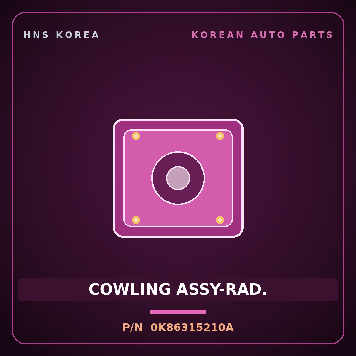 Genuine Mobis COWLING ASSY-RAD. 0K86315210A for Ceres 1996 HNS Parts Korea