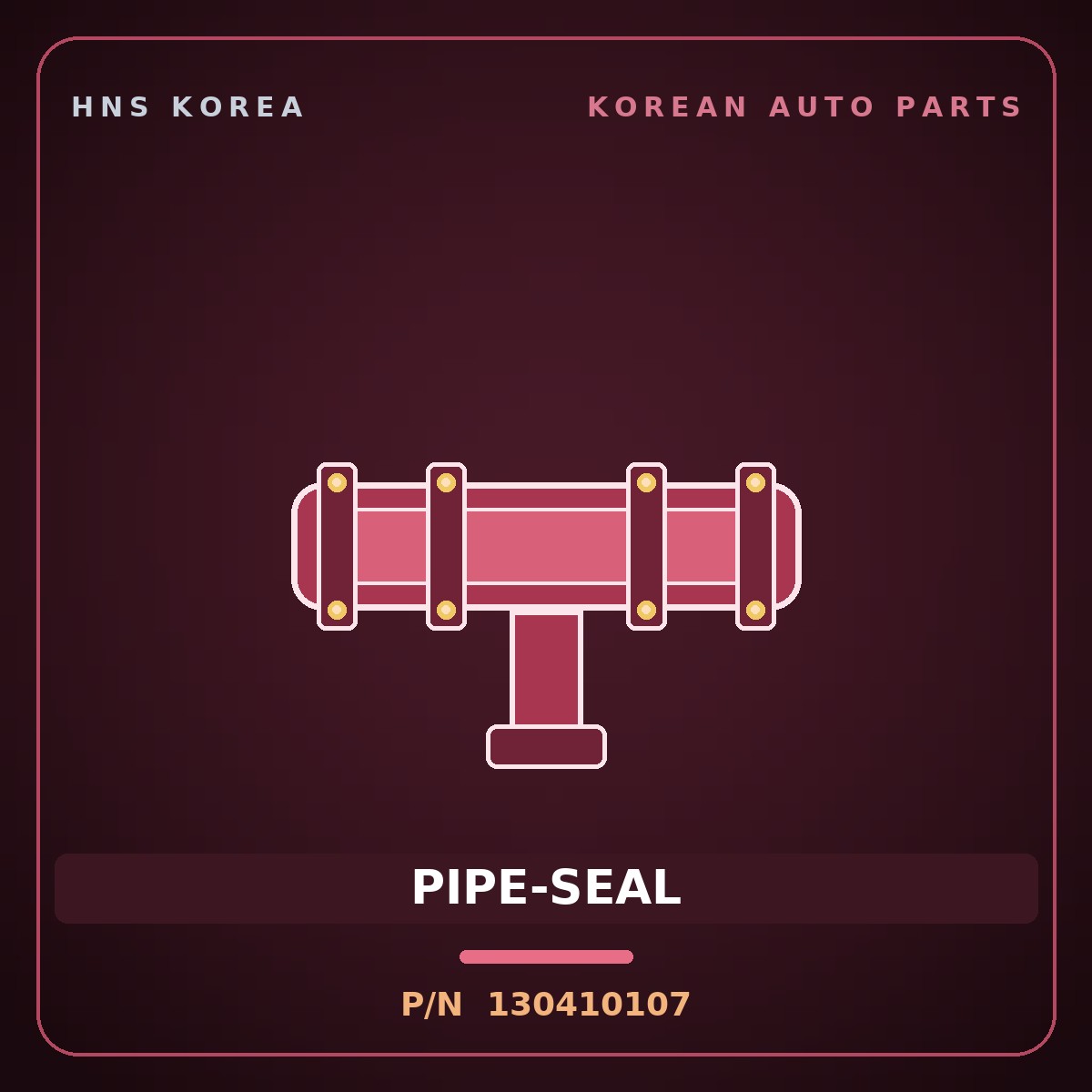 Genuine Mobis PIPE-SEAL 130410107 for Bongo 1996 HNS Parts Korea