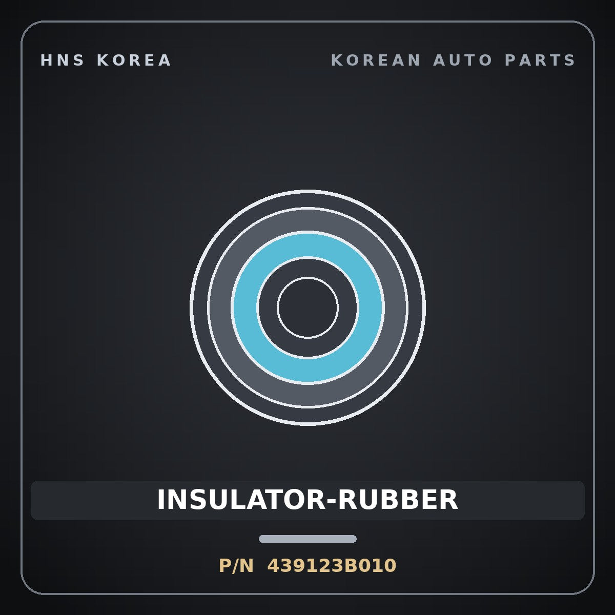 Genuine Mobis INSULATOR-RUBBER 439123B010 for Accent 2006 HNS Parts Korea