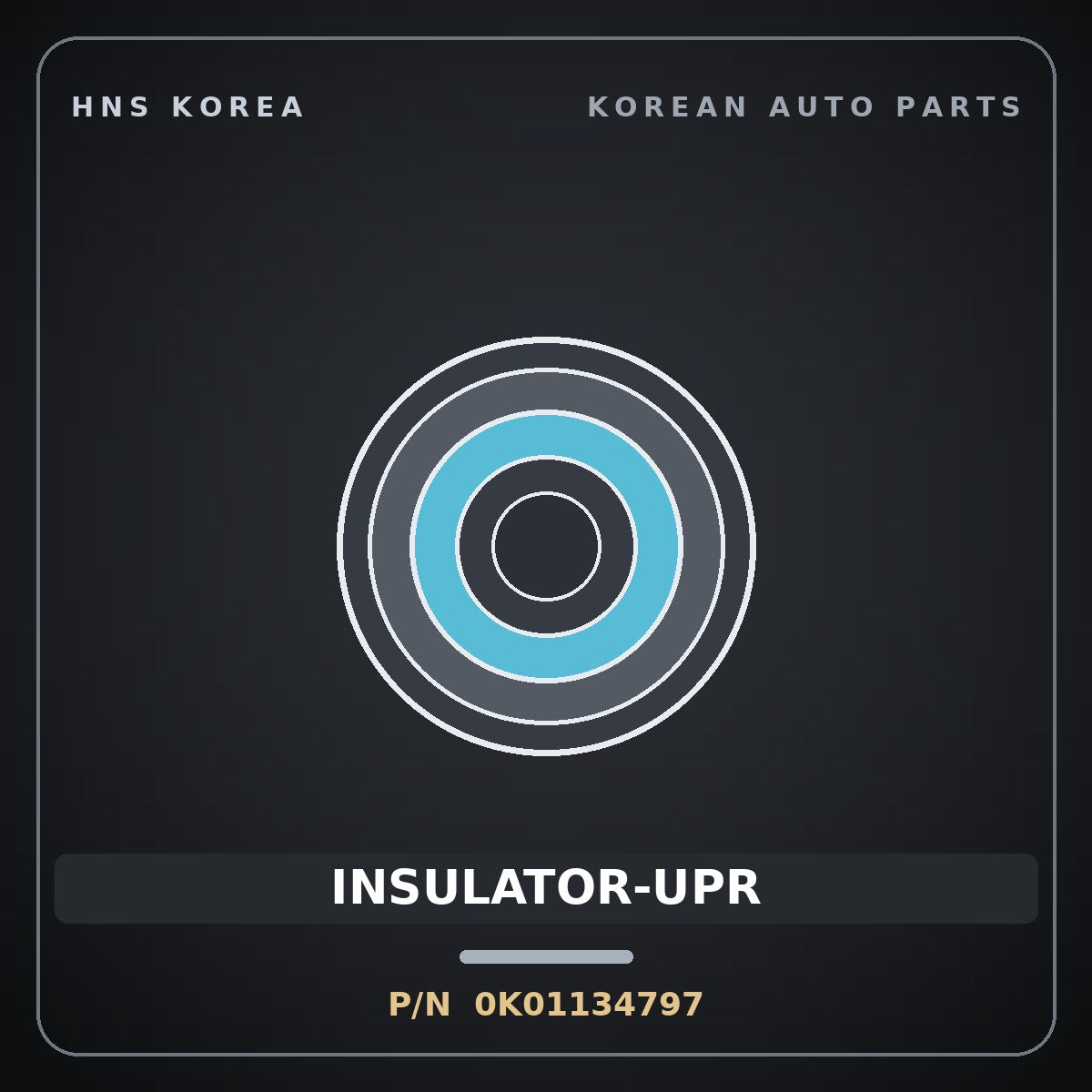 Genuine Mobis INSULATOR-UPR 0K01134797 for Bongo 1996 HNS Parts Korea