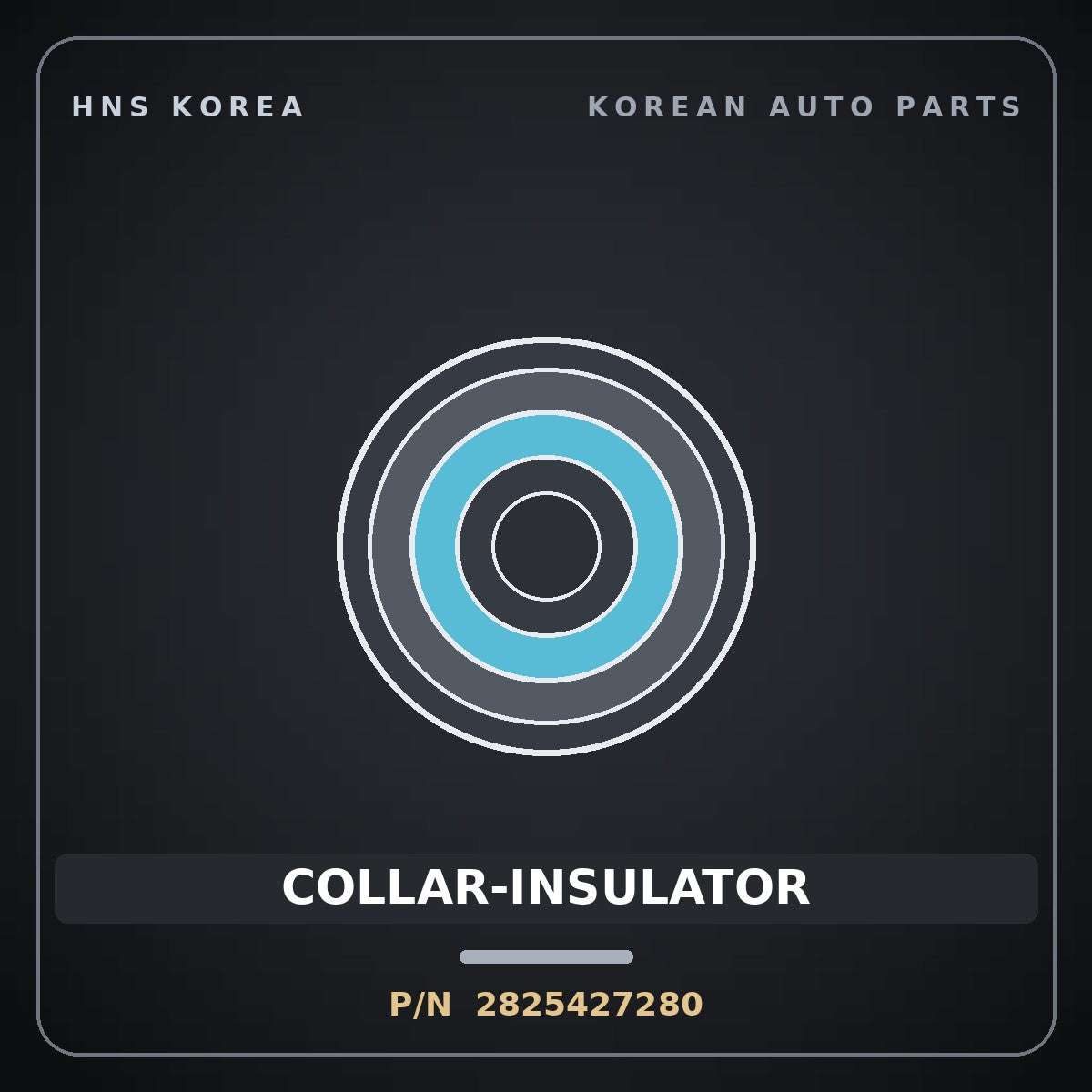 Genuine Mobis COLLAR-INSULATOR 2825427280 for Accent 2006 HNS Parts Korea