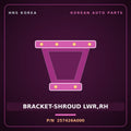 Genuine Mobis BRACKET-SHROUD LWR,RH 257426A000 for 5-Ton Truck 1997 HNS Parts Korea