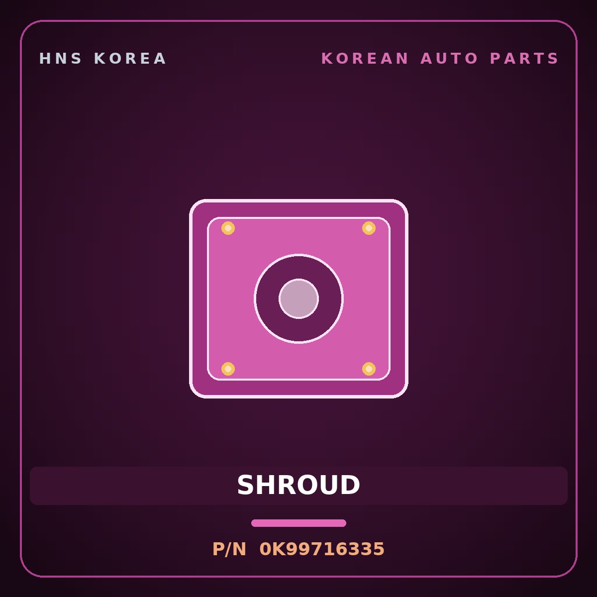 Genuine Mobis SHROUD 0K99716335 for Bongo 1996 HNS Parts Korea