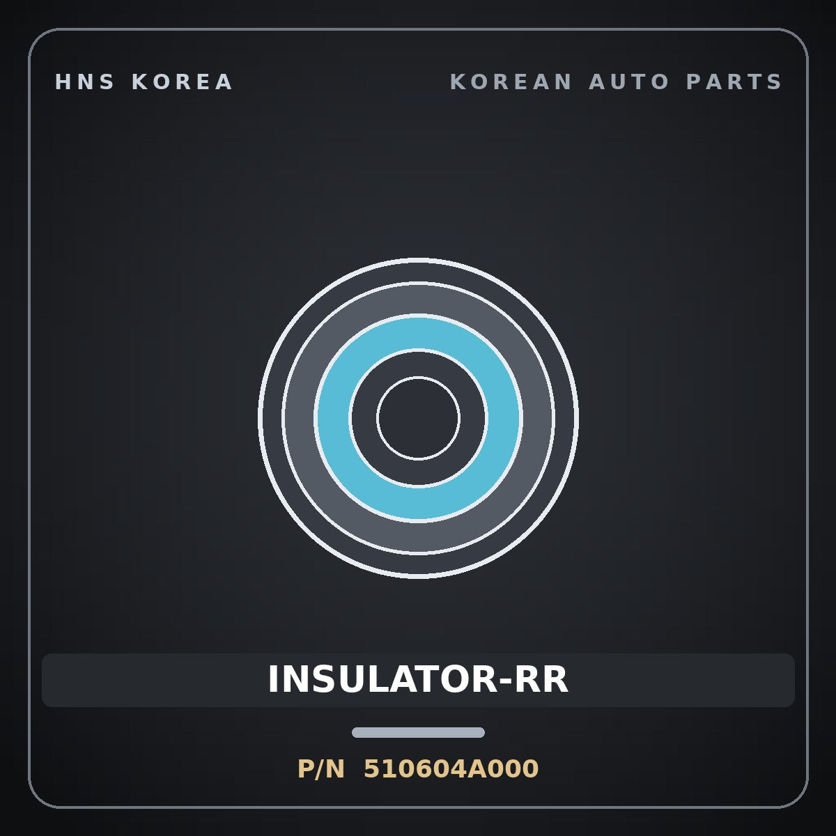 Genuine Mobis INSULATOR-RR 510604A000 for Grand Starex 1997 HNS Parts Korea