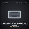 Genuine Mobis EMBLEM-ELECTRIC VEHICLE, RR 86362E2000 for Ray 2013 HNS Parts Korea