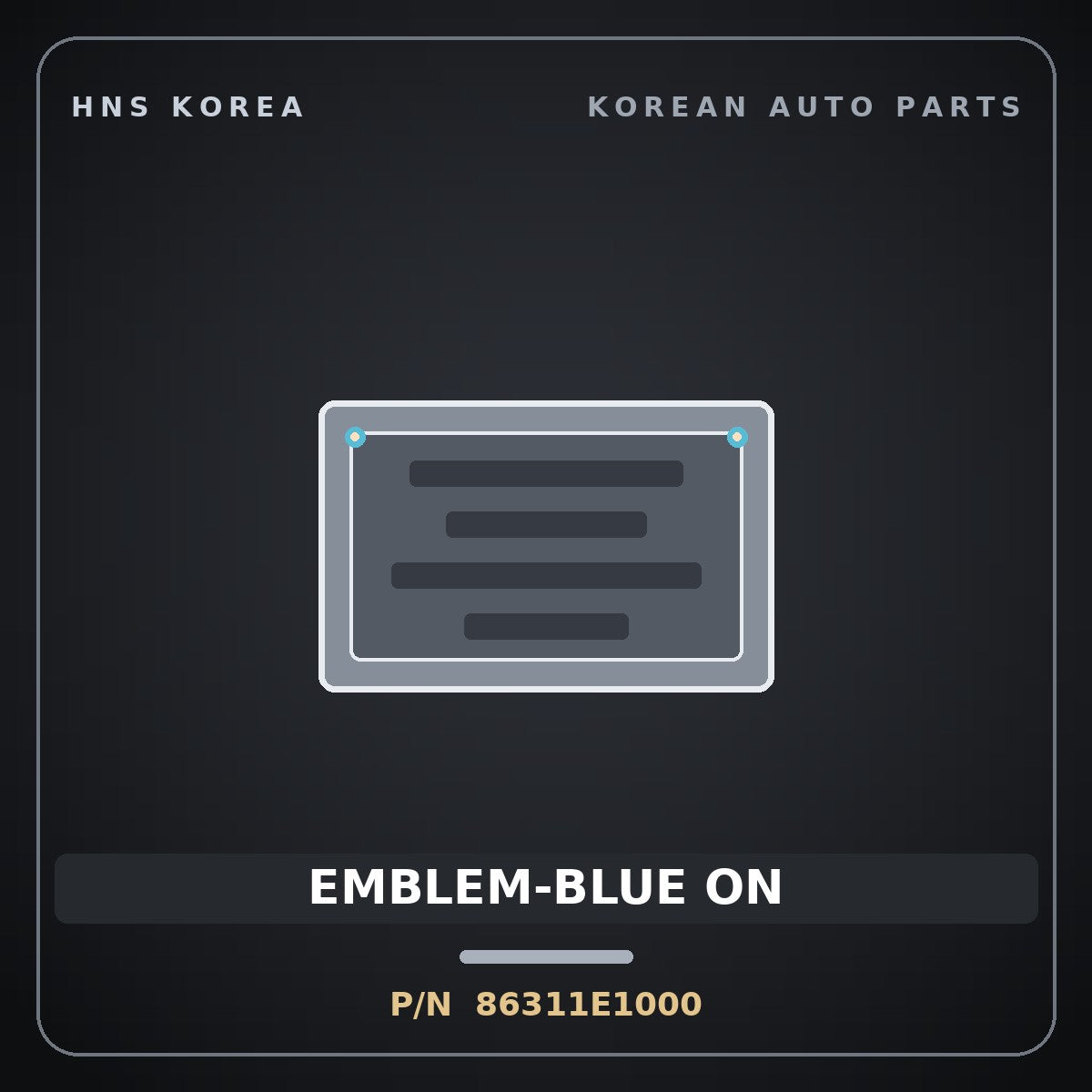 Genuine Mobis EMBLEM-BLUE ON 86311E1000 for BlueOn 2011 HNS Parts Korea