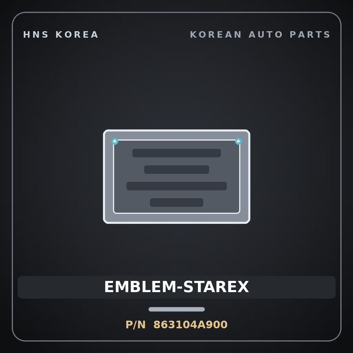 Genuine Mobis EMBLEM-STAREX 863104A900 for Starex 2004 HNS Parts Korea
