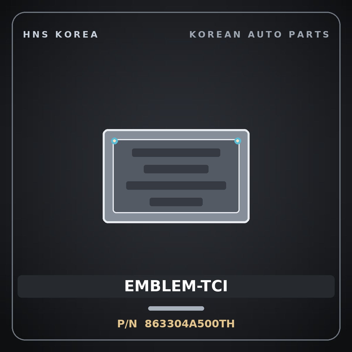 Genuine Mobis EMBLEM-TCI 863304A500TH for Starex 2004 HNS Parts Korea