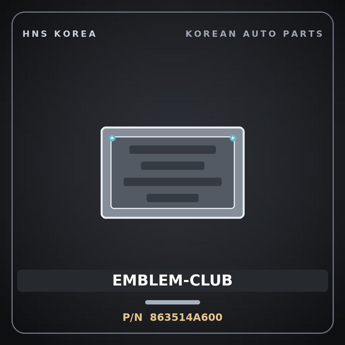 Genuine Mobis EMBLEM-CLUB 863514A600 for Starex 2006 HNS Parts Korea