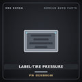 Genuine Mobis LABEL-TIRE PRESSURE 05203X9100 for EV5 2025 HNS Parts Korea