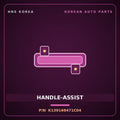 Genuine Mobis HANDLE-ASSIST K139169471C04 for Ceres 1996 HNS Parts Korea