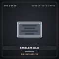 Genuine Mobis EMBLEM-DLX 0K7A151725 for Bongo 1996 HNS Parts Korea