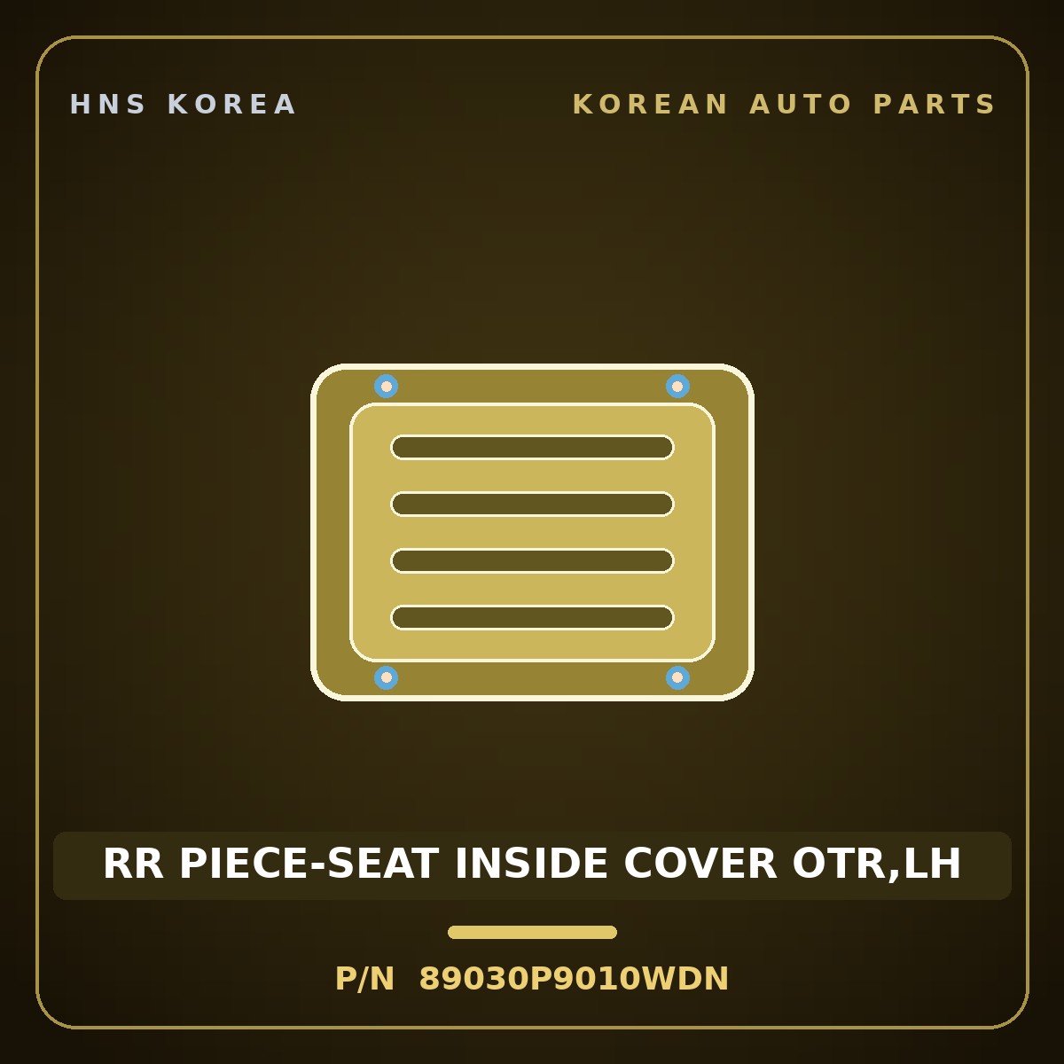 Genuine Mobis RR PIECE-SEAT INSIDE COVER OTR,LH 89030P9010WDN for Palisade 2025 HNS Parts Korea