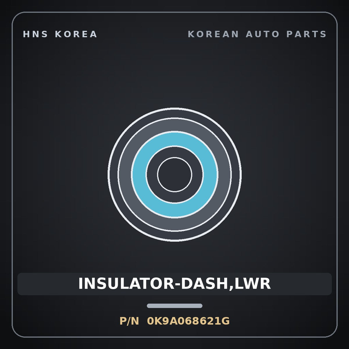 Genuine Mobis INSULATOR-DASH,LWR 0K9A068621G for Credos 1997 HNS Parts Korea
