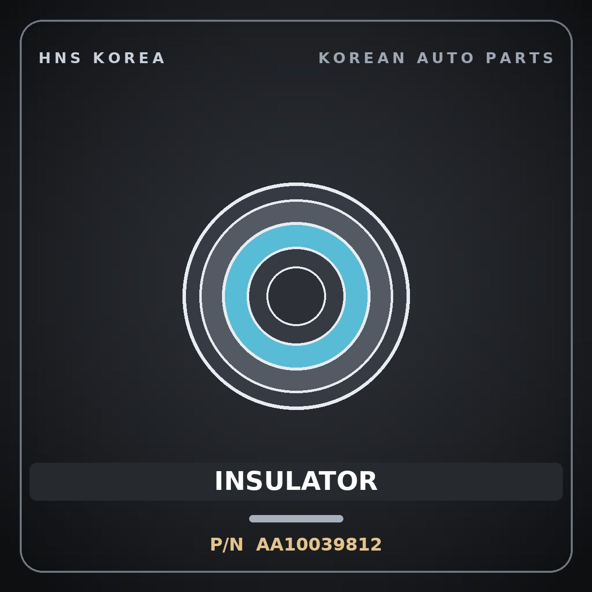 Genuine Mobis INSULATOR AA10039812 for Towner 2000 HNS Parts Korea