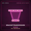 Genuine Mobis BRACKET-TRANSMISSION 65297B1540 for G80 2014 HNS Parts Korea