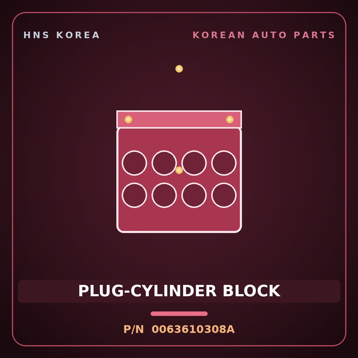 Genuine Mobis PLUG-CYLINDER BLOCK 0063610308A for Ceres 1996 HNS Parts Korea