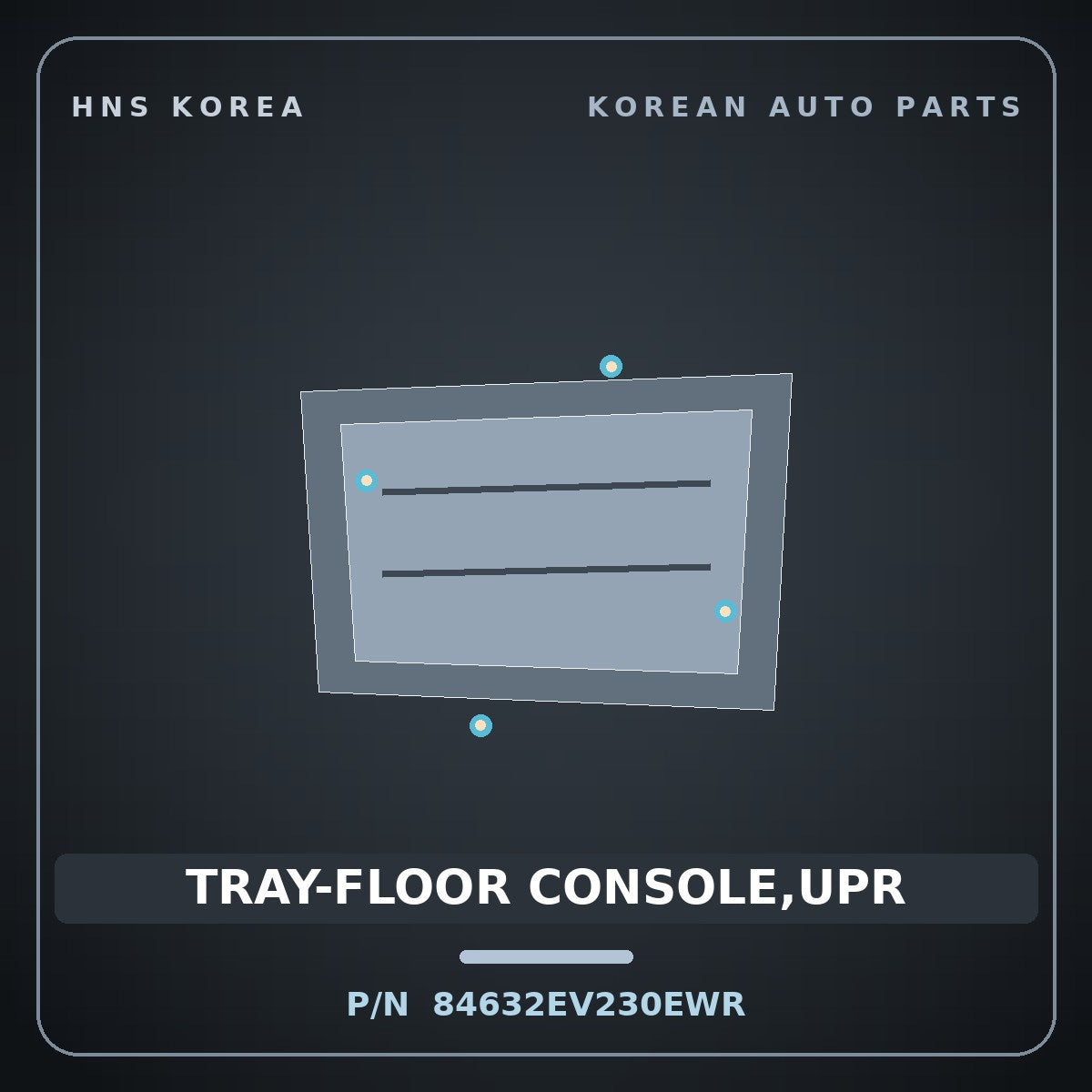 Genuine Mobis TRAY-FLOOR CONSOLE,UPR 84632EV230EWR for EV3 2024 HNS Parts Korea