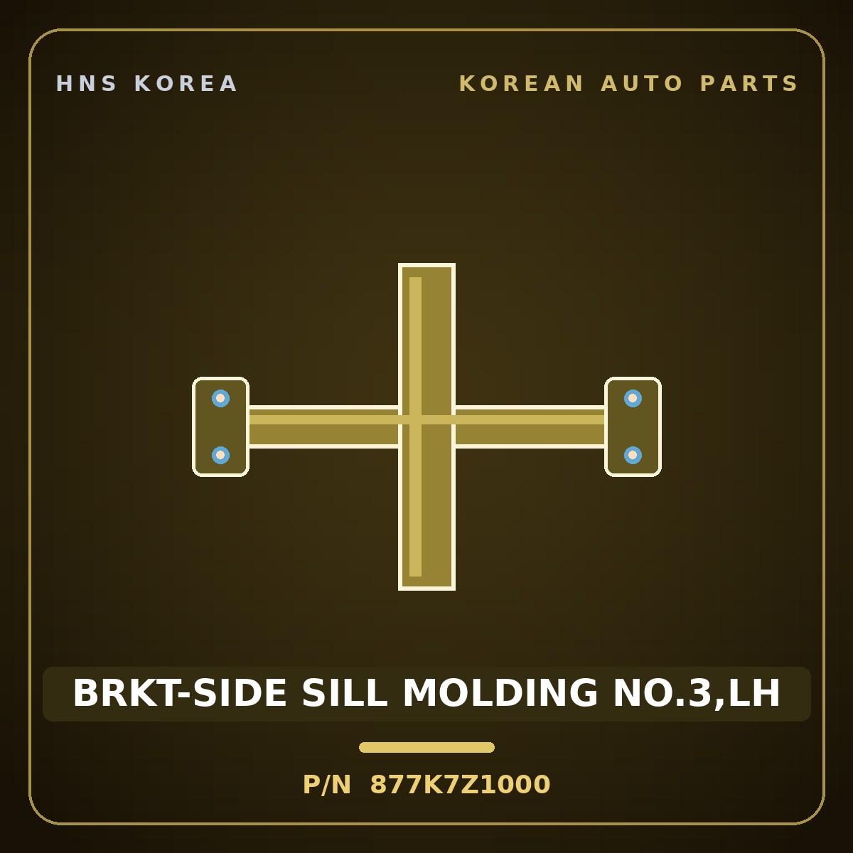 Genuine Mobis BRKT-SIDE SILL MOLDING NO.3,LH 877K7Z1000 for ST1 2023 HNS Parts Korea