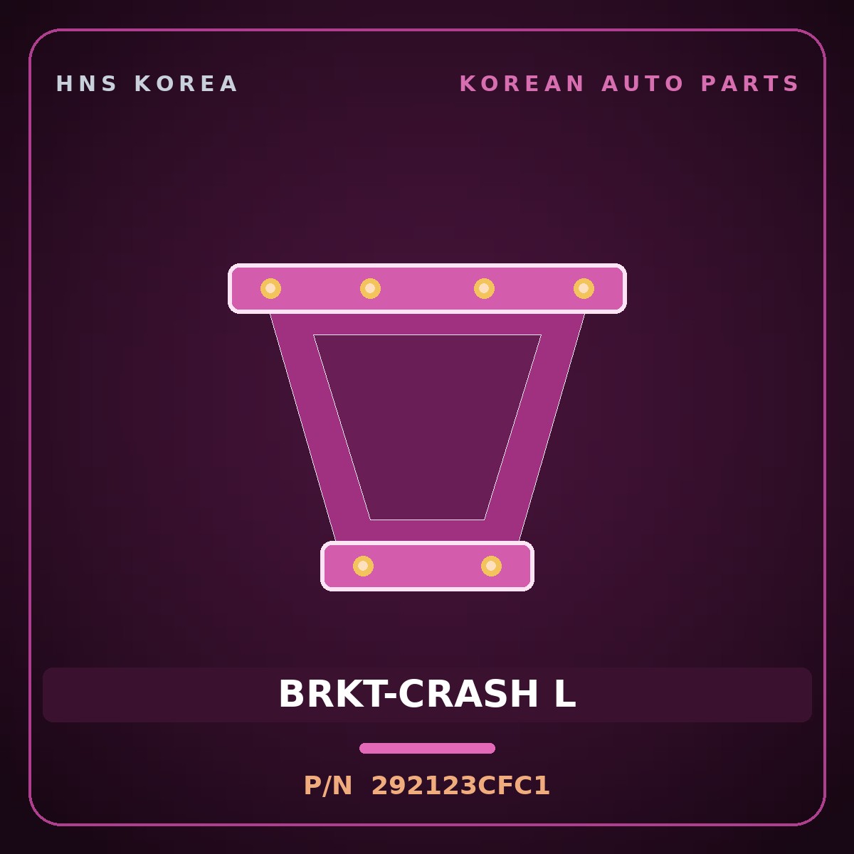 Genuine Mobis BRKT-CRASH L 292123CFC1 for Aslan 2011 HNS Parts Korea