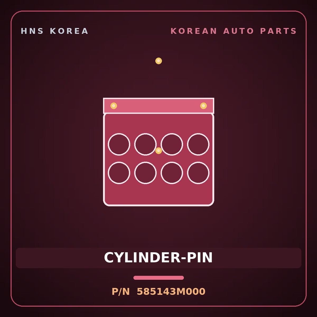 Genuine Mobis CYLINDER-PIN 585143M000 for Equus 2007 HNS Parts Korea