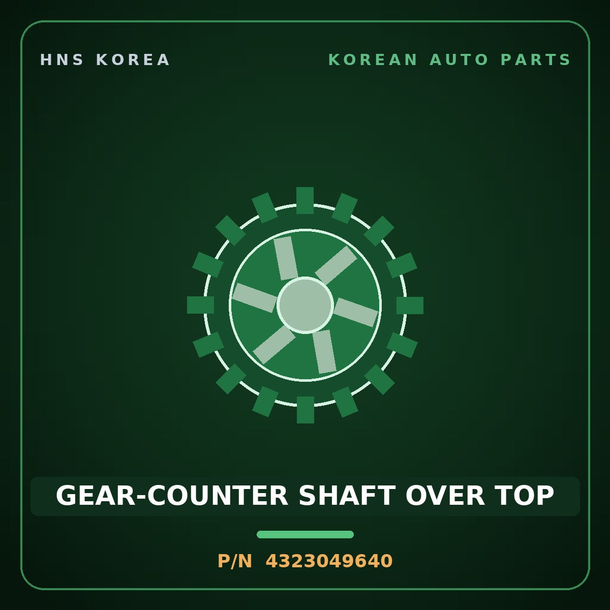 Genuine Mobis GEAR-COUNTER SHAFT OVER TOP 4323049640 for Libero 2004 HNS Parts Korea