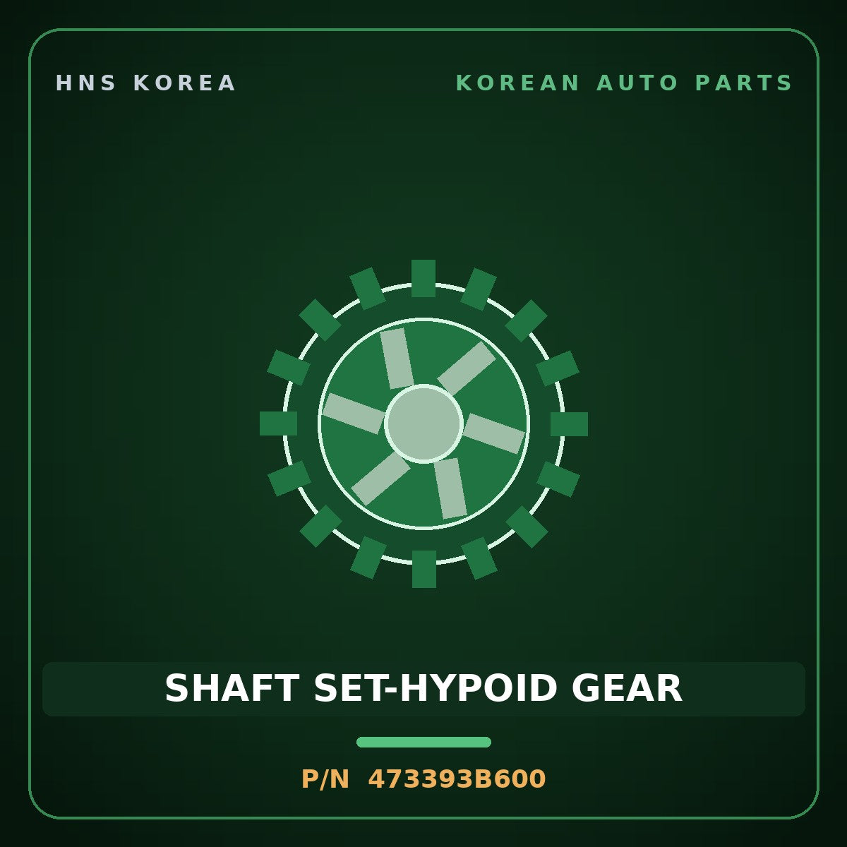 Genuine Mobis SHAFT SET-HYPOID GEAR 473393B600 for Maxcruz 2010 HNS Parts Korea