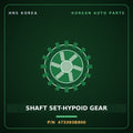 Genuine Mobis SHAFT SET-HYPOID GEAR 473393B800 for Maxcruz 2015 HNS Parts Korea
