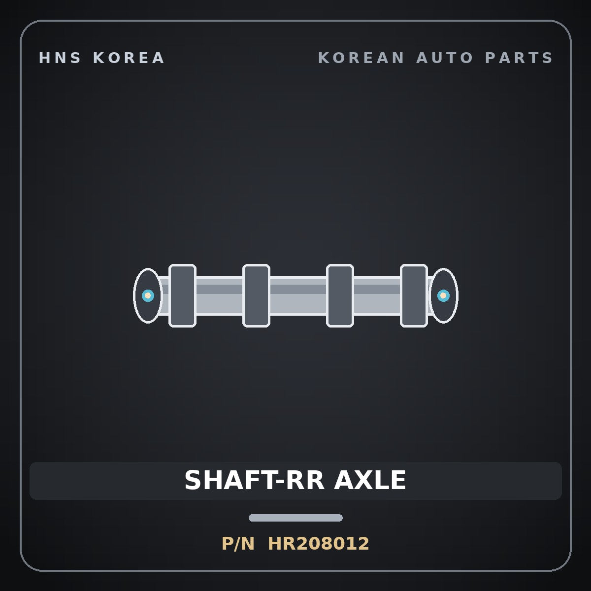 Genuine Mobis SHAFT-RR AXLE HR208012 for Galloper 2000 HNS Parts Korea