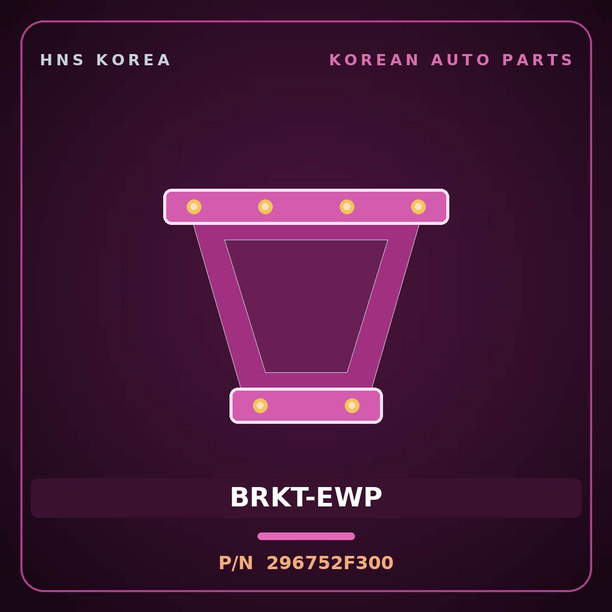 Genuine Mobis BRKT-EWP 296752F300 for G70 2016 HNS Parts Korea