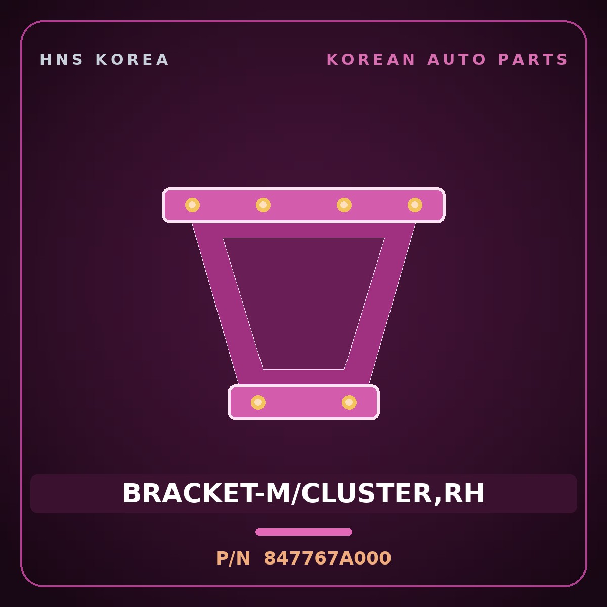 Genuine Mobis BRACKET-M/CLUSTER,RH 847767A000 for 11-Ton Truck 1997 HNS Parts Korea