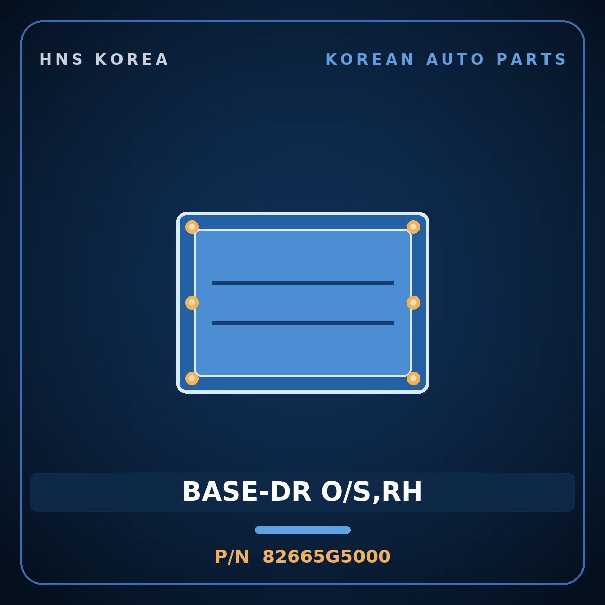 Genuine Mobis BASE-DR O/S,RH 82665G5000 for Niro 2016 HNS Parts Korea