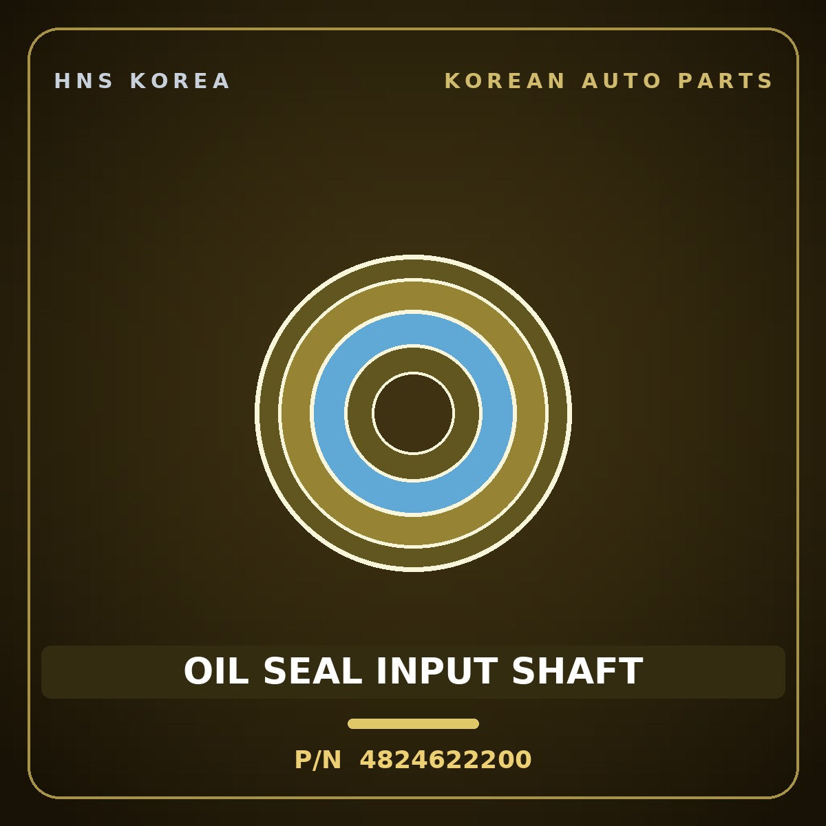 Genuine Mobis OIL SEAL INPUT SHAFT 4824622200 for Pride 2006 HNS Parts Korea