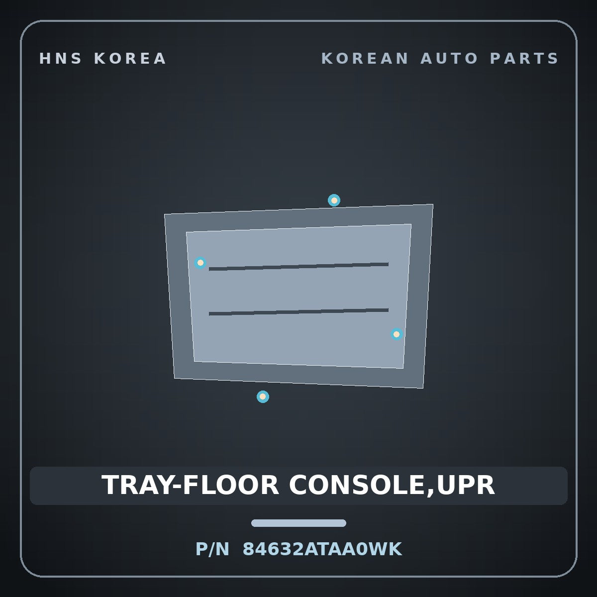 Genuine Mobis TRAY-FLOOR CONSOLE,UPR 84632ATAA0WK for Niro 2025 HNS Parts Korea